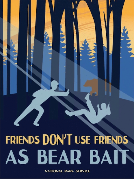 The National Park Service posted an illustration on Instagram that reads, "Friends don't use friends as bear bait," on Aug. 7, 2020.