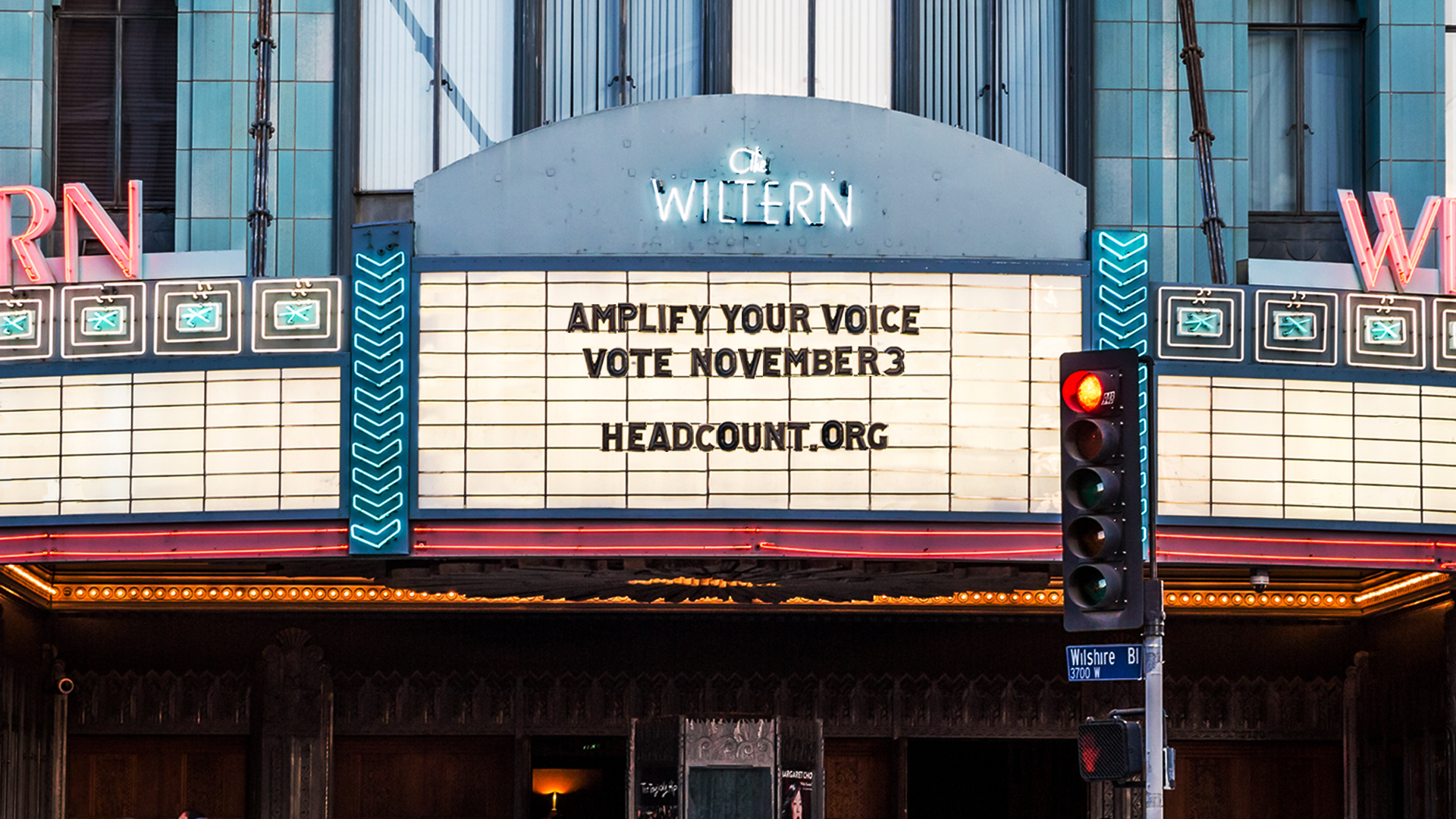 The marquee sign at the Wiltern in Koreatown reads “AMPLIFY YOUR VOICE / VOTE NOVEMBER 3 / HEADCOUNT.ORG” in a photo provided by Live Nation on Sept. 16, 2020.