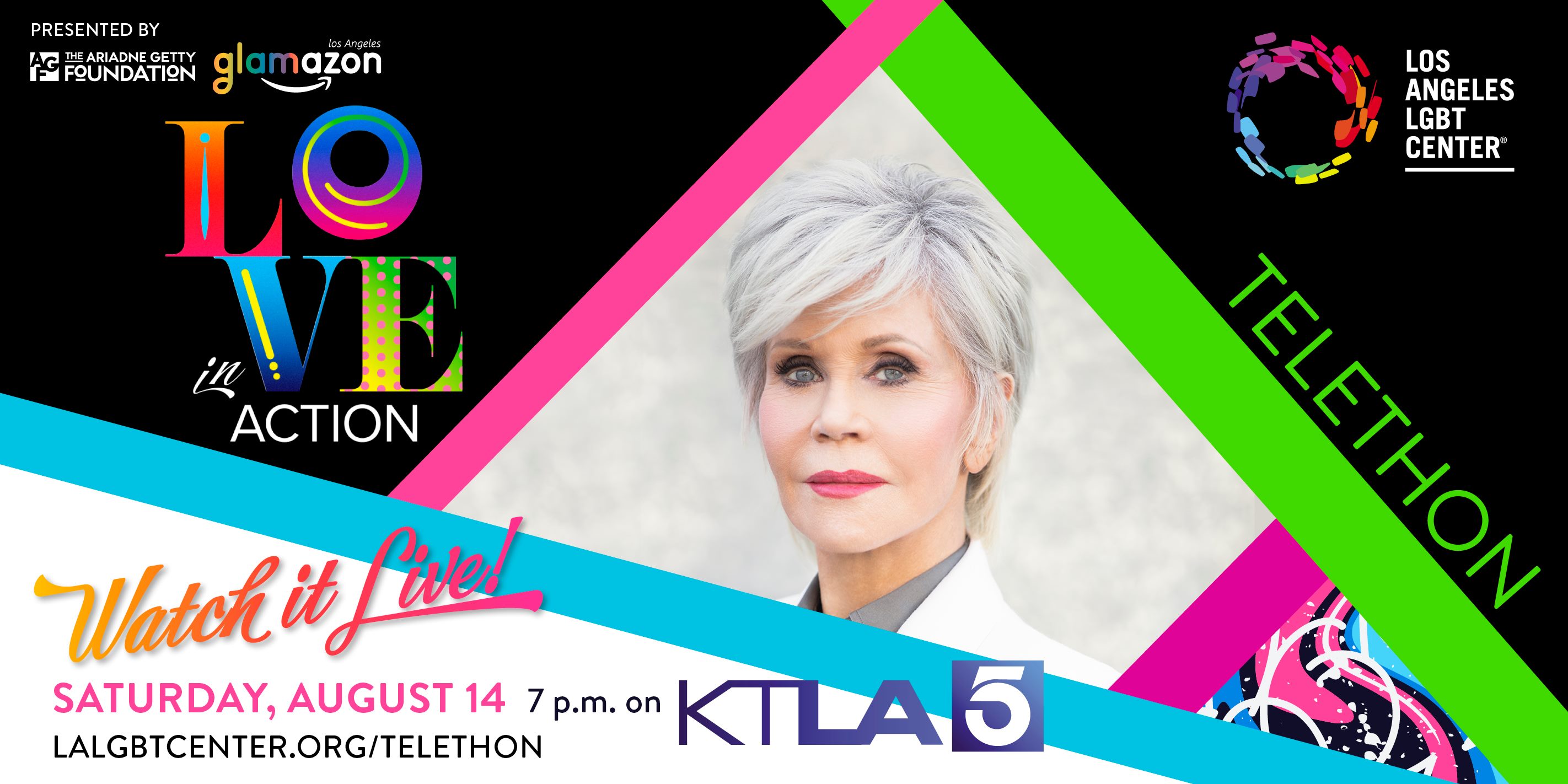 Actress Jane Fonda in one of many celebrities slated to join the "Love In Action" telethon airing Aug. 14 on KTLA Channel 5. (Los Angeles LGBT Center)