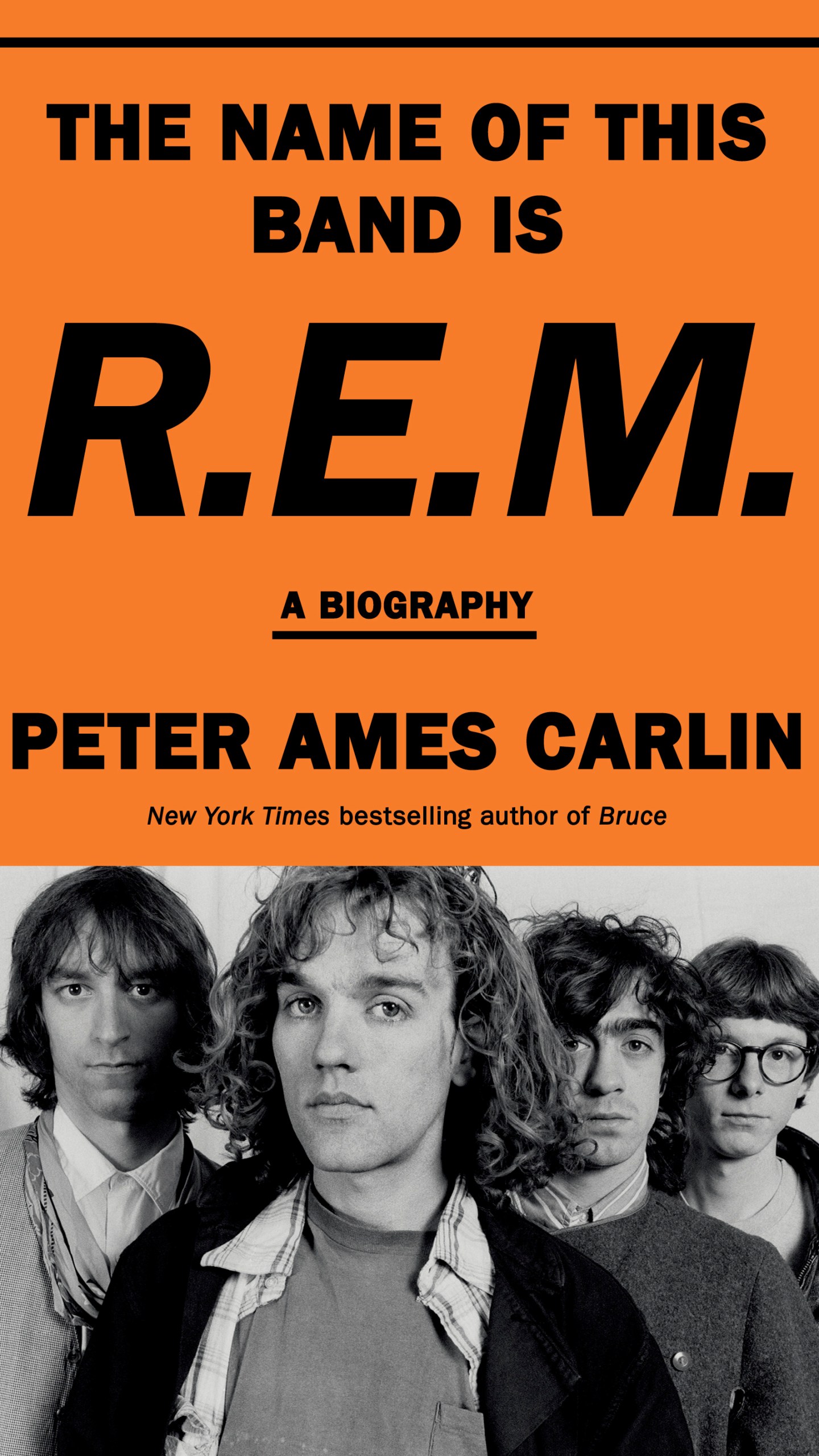 This image released by Doubleday shows "The Name of This Band is R.E.M." by Peter Ames Carlin. (Doubleday via AP)